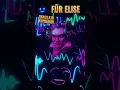 Download Lagu Für Elise - {{Kai}} x DJ Wav3Maker #aiart #music #remix