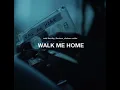 Walk Me Home - Said The Sky & ILLENIUM (ft. Chelsea Cutler)