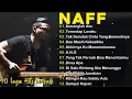 NAFF FULL ALBUM | POP NOSTALGIA 2000AN || Terendap Laraku || Akhirnya Ku Menemukanmu | Kenanglah Aku