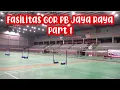 Download Lagu Fasilitas GOR PB Jaya Raya Part 1
