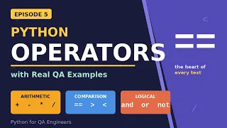 Python Operators for AI Powered QA Engineers Part 5