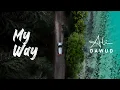 Download Lagu Ali Dawud - My Way (Official Video)