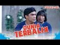 Lagu Aceng \u0026 Dadang Ribut Lagi Di Depan Mak Suha | DUNIA TERBALIK EPISODE 547-548 PART 1