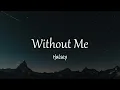 Download Lagu Halsey - Without Me (Lyrics)