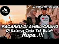 Lagu DJ KATANYA CINTA TAK BUTUH RUPA || DJ REMIX PACARKU DI AMBIL ORANG BY RAP POP VIRAL TIKTOK 2025‼️