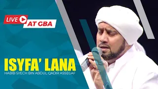 isyfa lana live habib syech bin abdul qadir assegaf