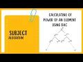 Calculating Power of an Element using Divide and Conquer Technique Algorithmic Approach