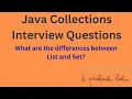 Java Collections IQ5 Diff between List and Set