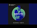 Download Lagu Believe Me (Extended Workout Remix 128 BPM)