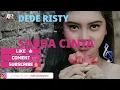 Download Lagu DEDE RISTY - SABDA CINTA || Lirik MP3