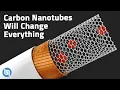 Revisiting How Carbon Nanotubes Will Change Renewable Energy