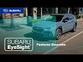 Subaru EyeSight Features Overview 2023