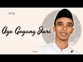 Ayo Goyang Jari - Official Musik 2025