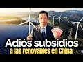 China varía drásticamente su estrategia con las energías renovables