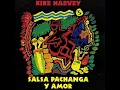 FUISTE UN TROZO DE HIELO EN LA ESCARCHA - KIKE HARVEY