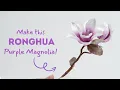 Lagu DIY Silk Magnolia Flower | Ronghua Craft Tutorial for handmade hairpin