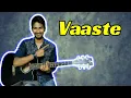 Download Lagu Vaaste - Dhvani | Guitar Tabs (100% Accurate) with Lyrics+Beats