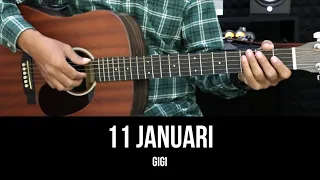 Download 11 Januari - Gigi | Tutorial Chord Gitar Mudah dan Lirik MP3
