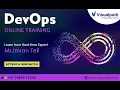 DevOps Online Training Live Recorded Demo Session by Imran Teli Visualpath