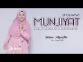 Download Lagu SHOLAWAT MUNJIYAT/SHOLAWAT TUNJINA (Penyelamat Dari Segala Sesuatu) – Dian Agustin || Haqi Official