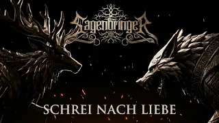 Sagenbringer - Schrei Nach Liebe (Official Lyric Video)
