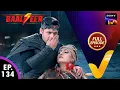 Download Lagu NEW! Baalveer Season 5 | Ep 134 | 10 June 2025 | Full Episode