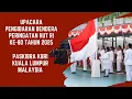 Download Lagu Upacara Pengibaran Bendera Peringatan HUT RI ke-80 Tahun 2025 - Paskibra KBRI Kuala Lumpur