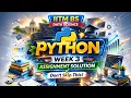 IITM BS Python Week 3 Graded assignment solution IITMadrasBSDegreeProgramme