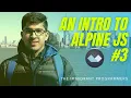 - AlpineJS Tutorial