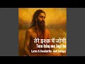 Lagu Tere Ishq me Jogi (Sufi Bhajan) (feat. Silent Lyricist)