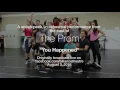 The Prom // In-rehearsal performance of "You Happened"