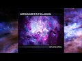 Download Lagu Dreamstate Logic - Space Born [Full Album]