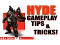 Evolve gameplay tips Hyde