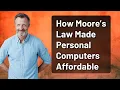 How Moore s Law Made Personal Computers Affordable