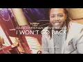OCC BAND “I Won’t Go Back” William McDowell
