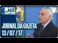 Download Lagu Jornal da Gazeta - 13/07/2017