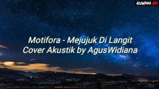 Download Motifora - Majujuk Di Langit ( Ngalahin Gumi III ) Akustik Cover AgusWidiana  Lyric Video. MP3