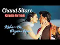 Download Lagu Chand Sitare Phool Aur Khushboo I Kaho Na Pyar Hai I Male Karaoke