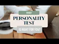 Which Personality Test is Right for You