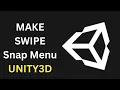 How To Make Swipe Snap Menu In Unity3D