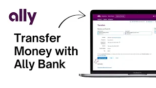 How to Transfer Money with Ally Bank