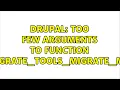 Drupal Too few arguments to function drush - migrate