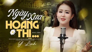 Ngày xưa Hoàng Thị
