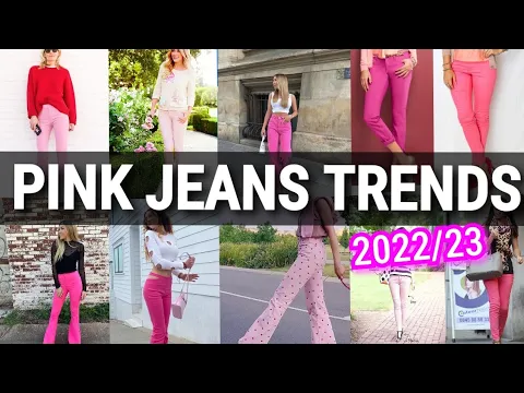 Download MP3 Pink Jeans Fashion Trends For you to Choose From For 2022|Top Denim Pink   Jeans outfit 2022-MI