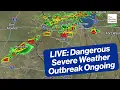 LIVE Dangerous Severe Weather Outbreak Ongoing - The Weather Channel