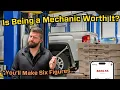 Is Being a Mechanic Still WORTH IT in 2025