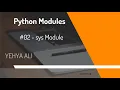 Important Python Module sys Module