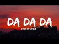 Download Lagu Tanir, Tyomcha - Da Da Da (English Lyrics)(Mezhdu nami provoda da da da)(Trending song)