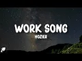 Download Lagu Hozier - Work Song (Lyrics)