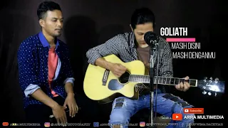 Download Goliath masih disini masih denganmu \ MP3